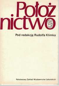 Położnictwo pod redakcją Rudolfa Klimka PZWL