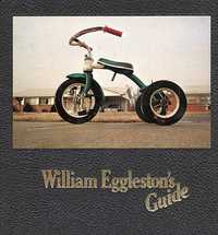 Книга - фотоальбом "Guide" William Eggleston.