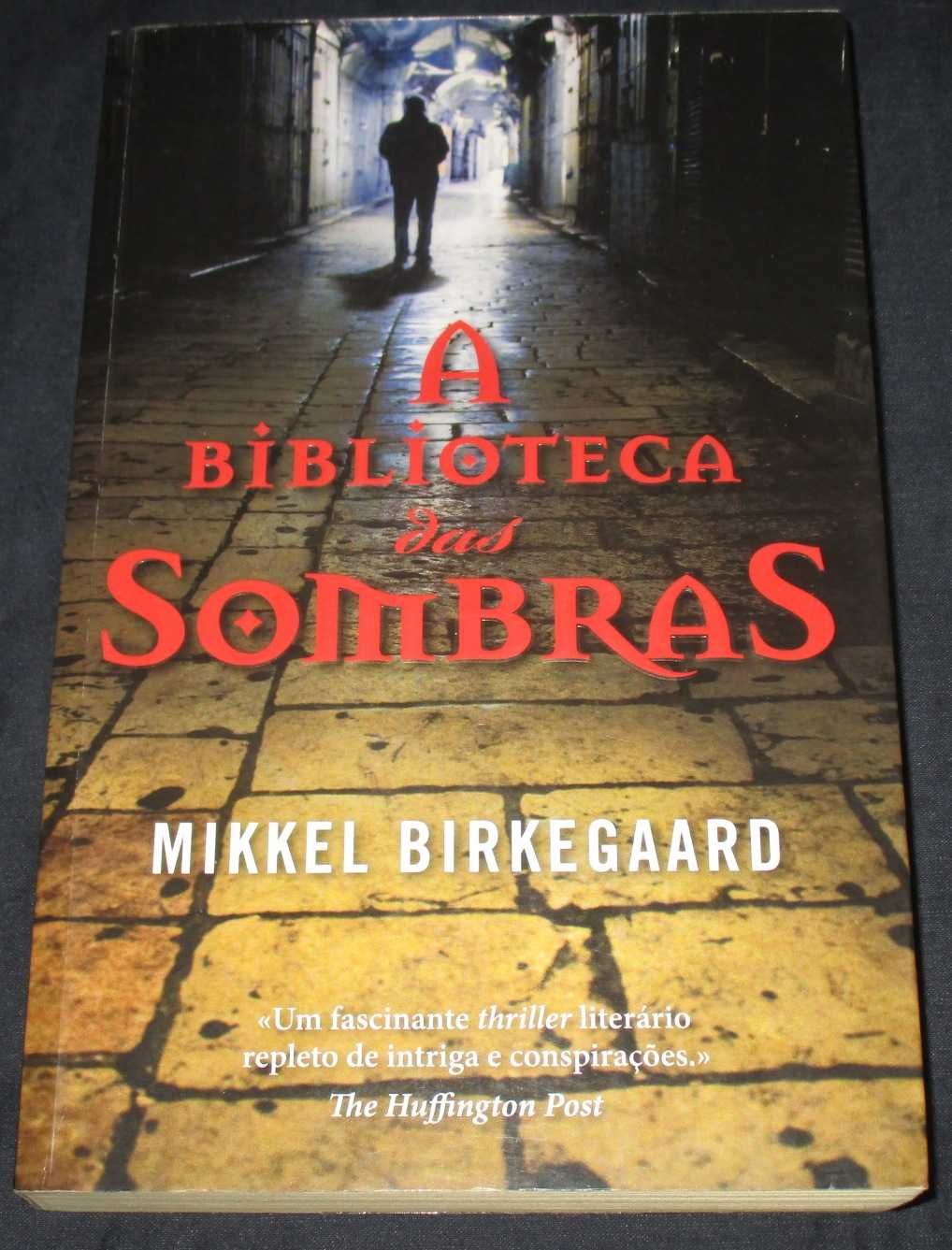 Livro A Biblioteca das Sombras Mikkel Birkegaard