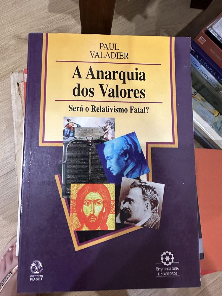 livro A Anarquia dos Valores - Será o Relativismo Fatal? de Paul Valadier