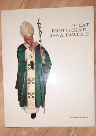 Album 10 lat Pontyfikatu Jana Pawła II
Wydawnictwo Polonia