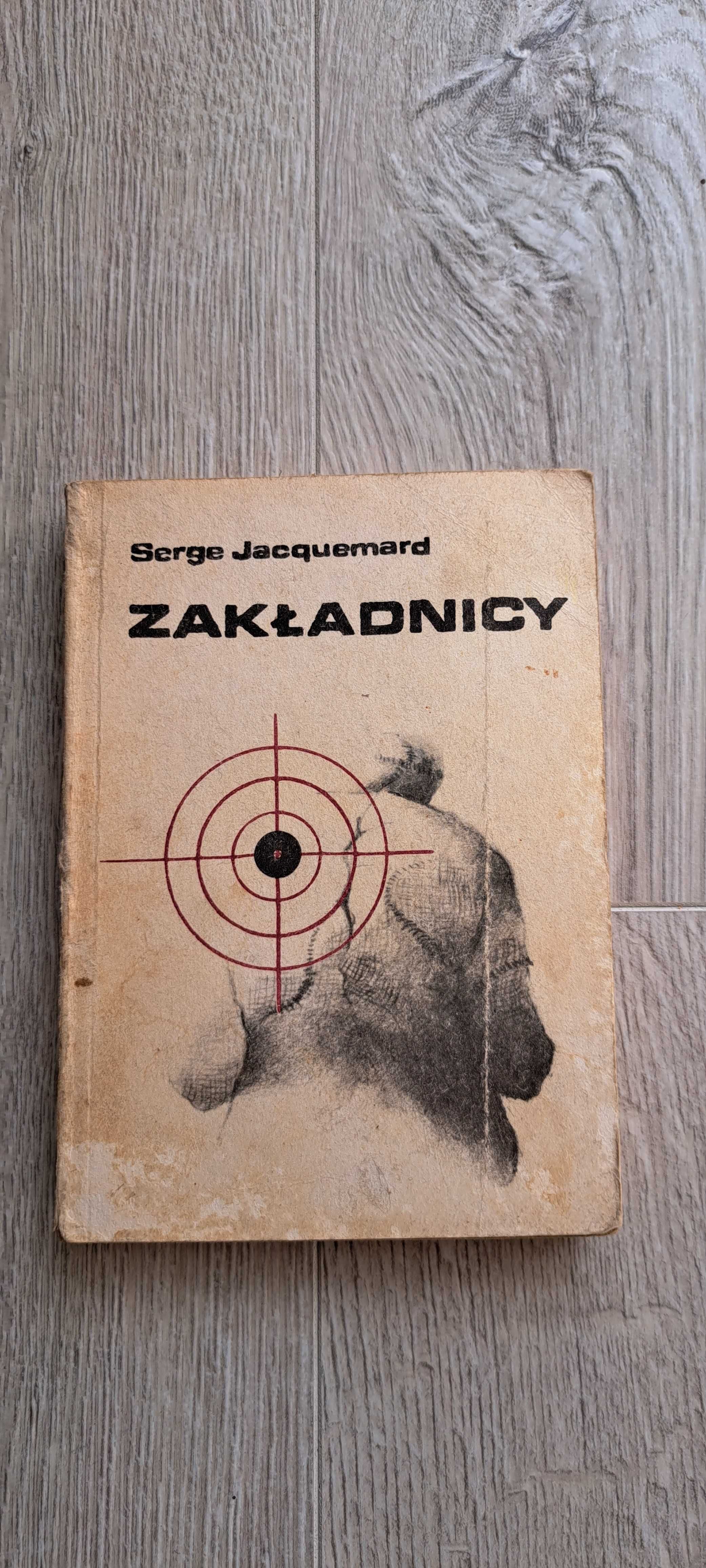 Książka Serge Jacquemard Zakładnicy