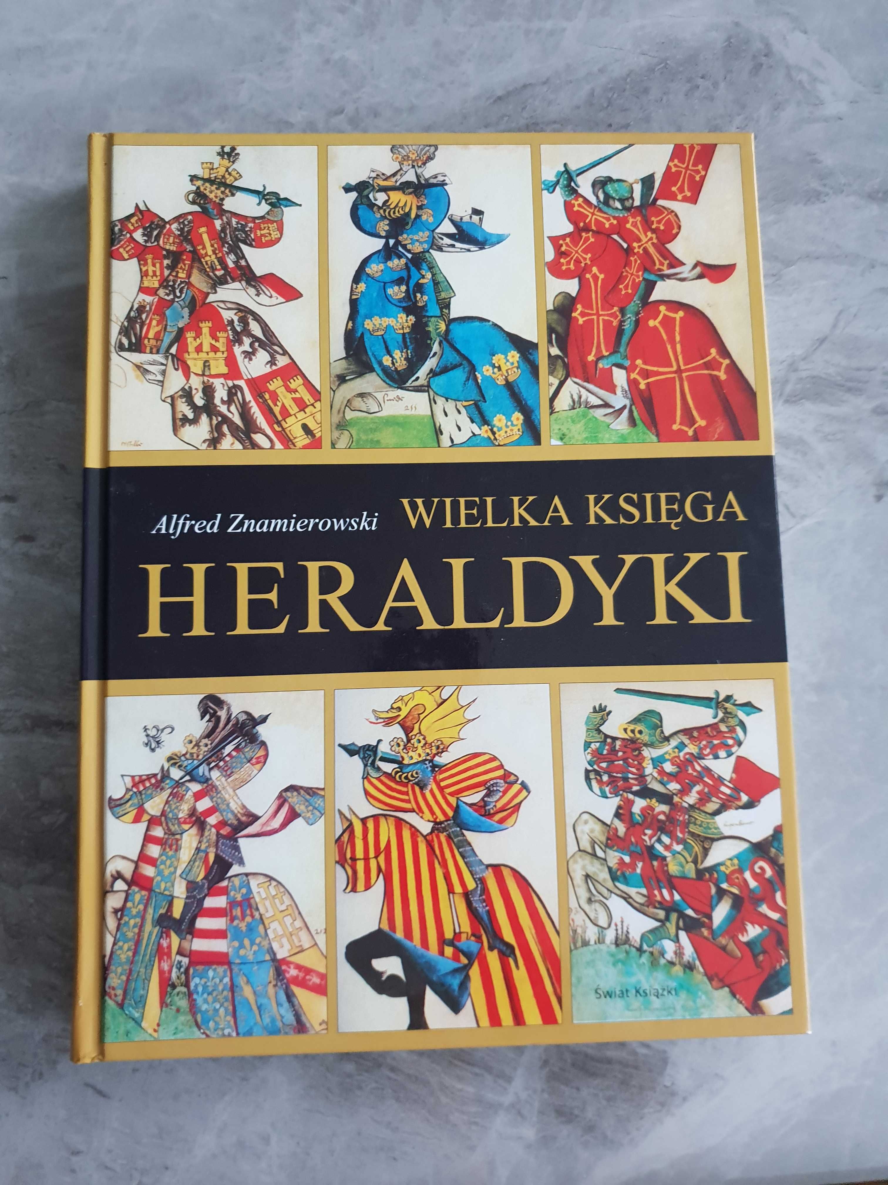 Wielka Księga Heraldyki - Alfred Znamierowski