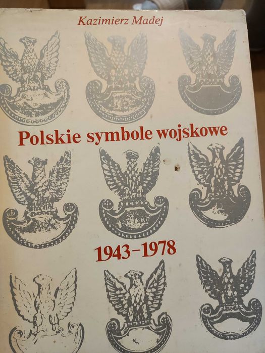 Polskie symbole wojskowe 1943 rok-1978 rok Kazimierz Madej