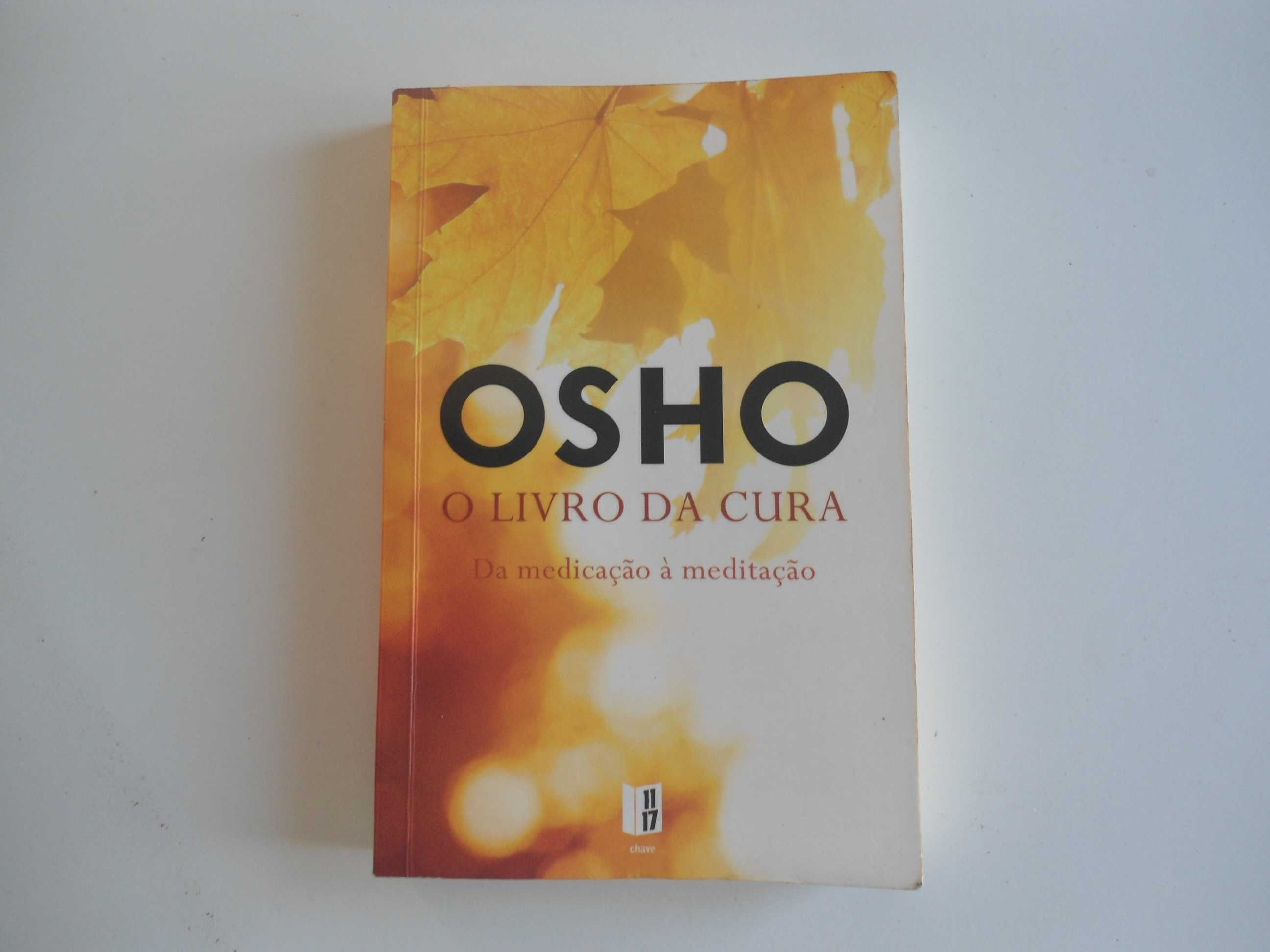 OSHO - O Livro da cura-Da medicação à meditação