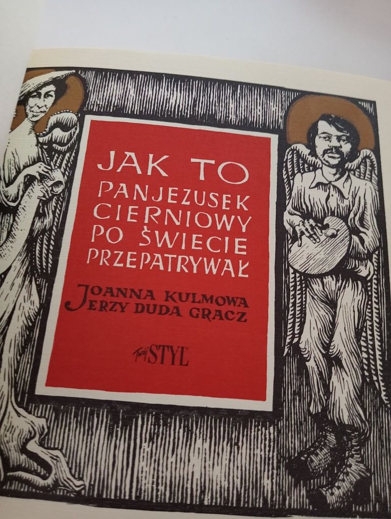 Jak to Pan Jezusek cierniowy po świecie - Kulmowa reprint