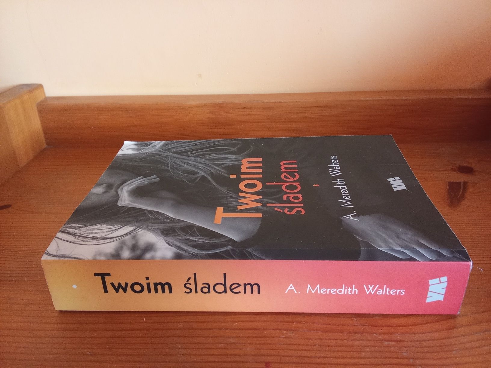 Twoim śladem A. Meredith Walters