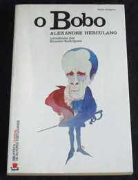 Livro O Bobo Alexandre Herculano Ulisseia