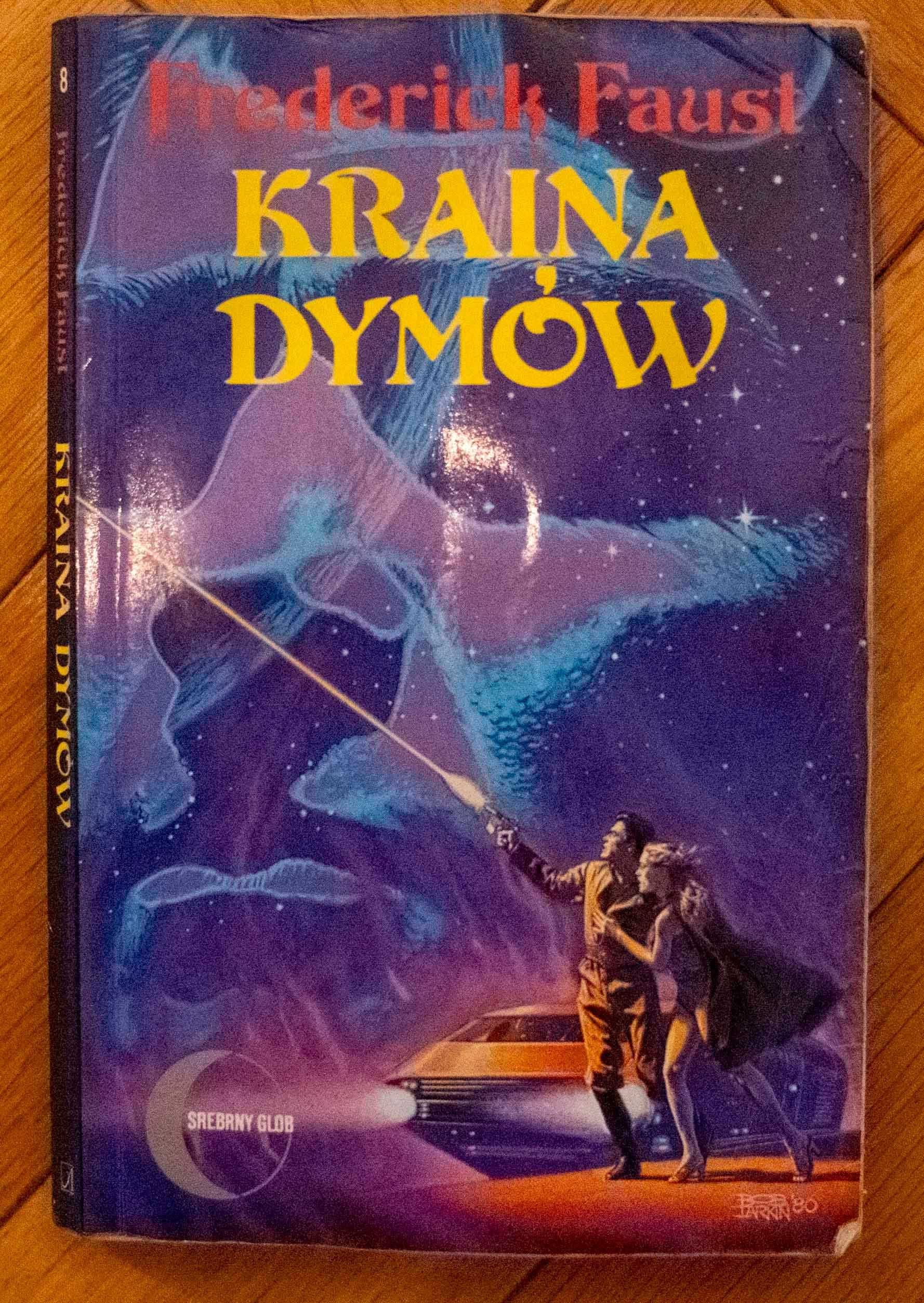 Kraina Dymów Frederick Faust Science Fiction Wydawnictwo Alfa 1994