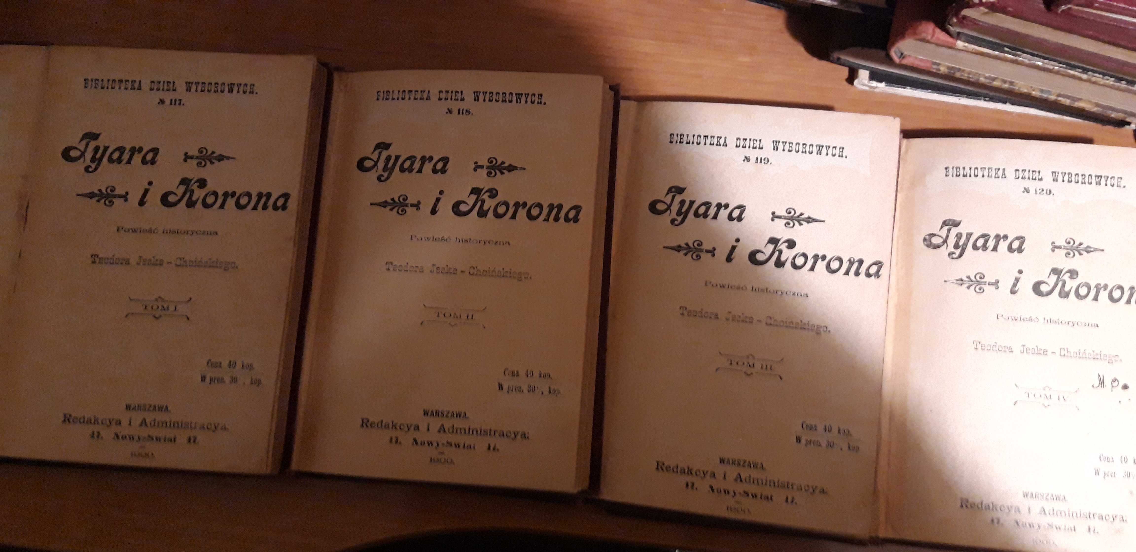 Tyara i Korona,T.1-4-Jeske-Choiński-1900,opr.,pierwodruk