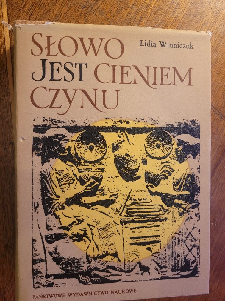 Lidia Winniczuk Słowo jest cieniem czynu 1972 PWN