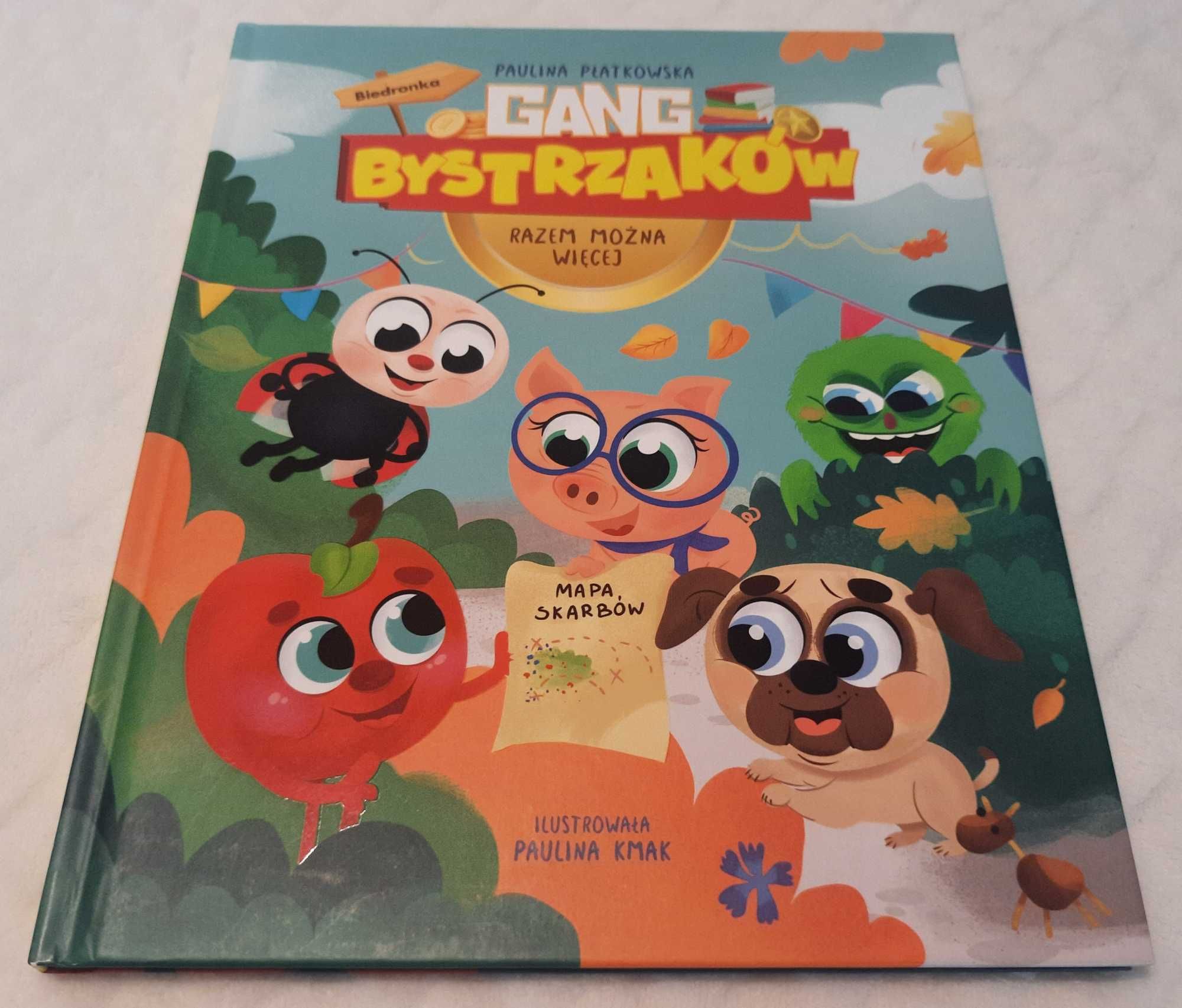Gang Bystrzaków. Razem można więcej. Paulina Płatkowska (Książeczki