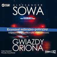 Gwiazdy Oriona Audiobook, Aleksander Sowa