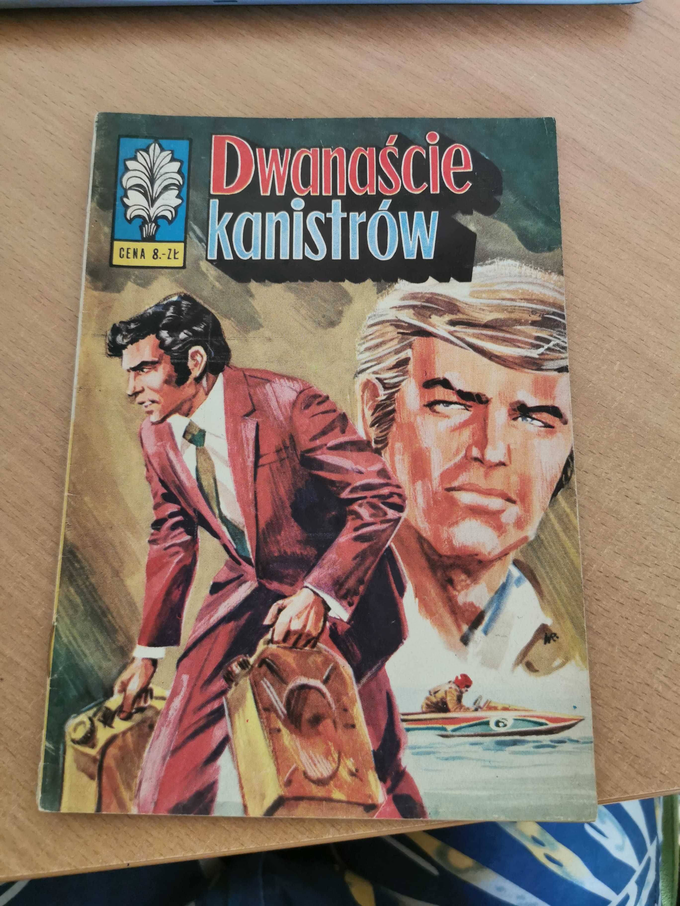 Kapitan Żbik – DWANAŚCIE KANISTRÓW - 1973 - pierwsze wydanie stan bdb