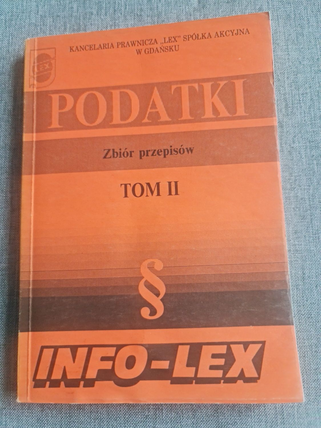 Podatki tom II zbiór przepisów 1991