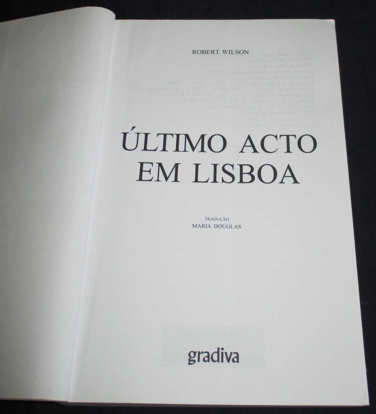 Livro Último Acto em Lisboa Robert Wilson