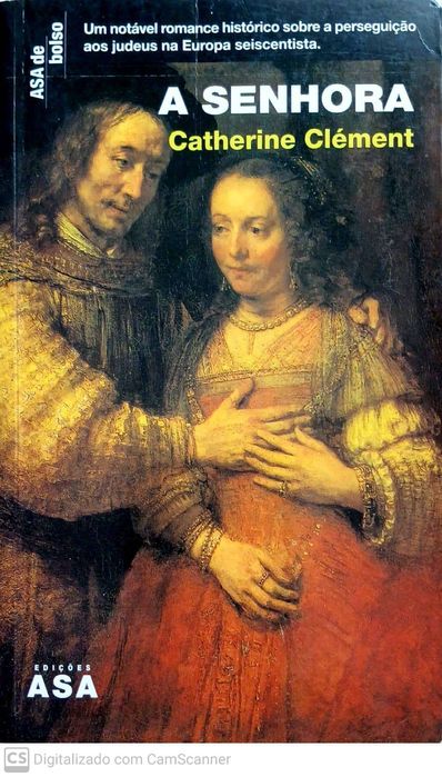A Senhora - Catherine Clément