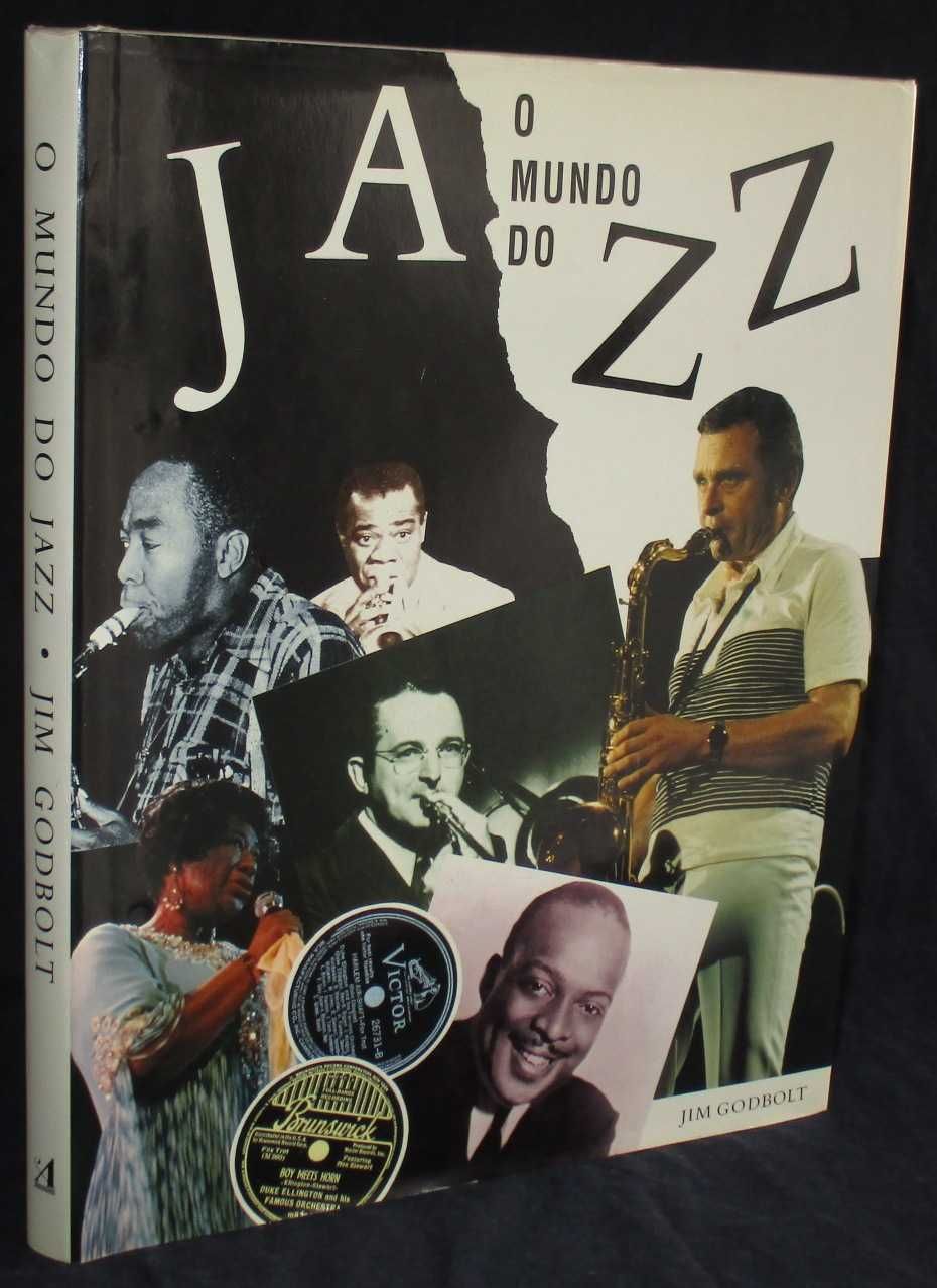 Livro O Mundo do Jazz Jim Godbolt Afrontamento