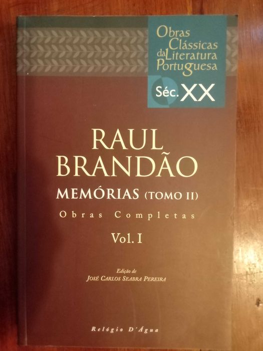Raul Brandão - Memórias (Tomo II)
