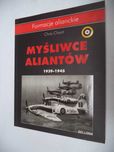 Myśliwce aliantów 1939- 1945 Chris Chant