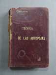 Livro - Técnica de las autopsias - Yirchow - Técnica das autópsias