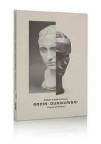 Rodin/Dunikowski. Kobieta w polu widzenia - praca zbiorowa