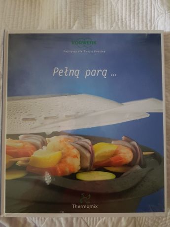 Thermomix - książka PEŁNĄ PARĄ