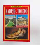 El Libro de oro de Madrid y Toledo - Editrice Bonechi
