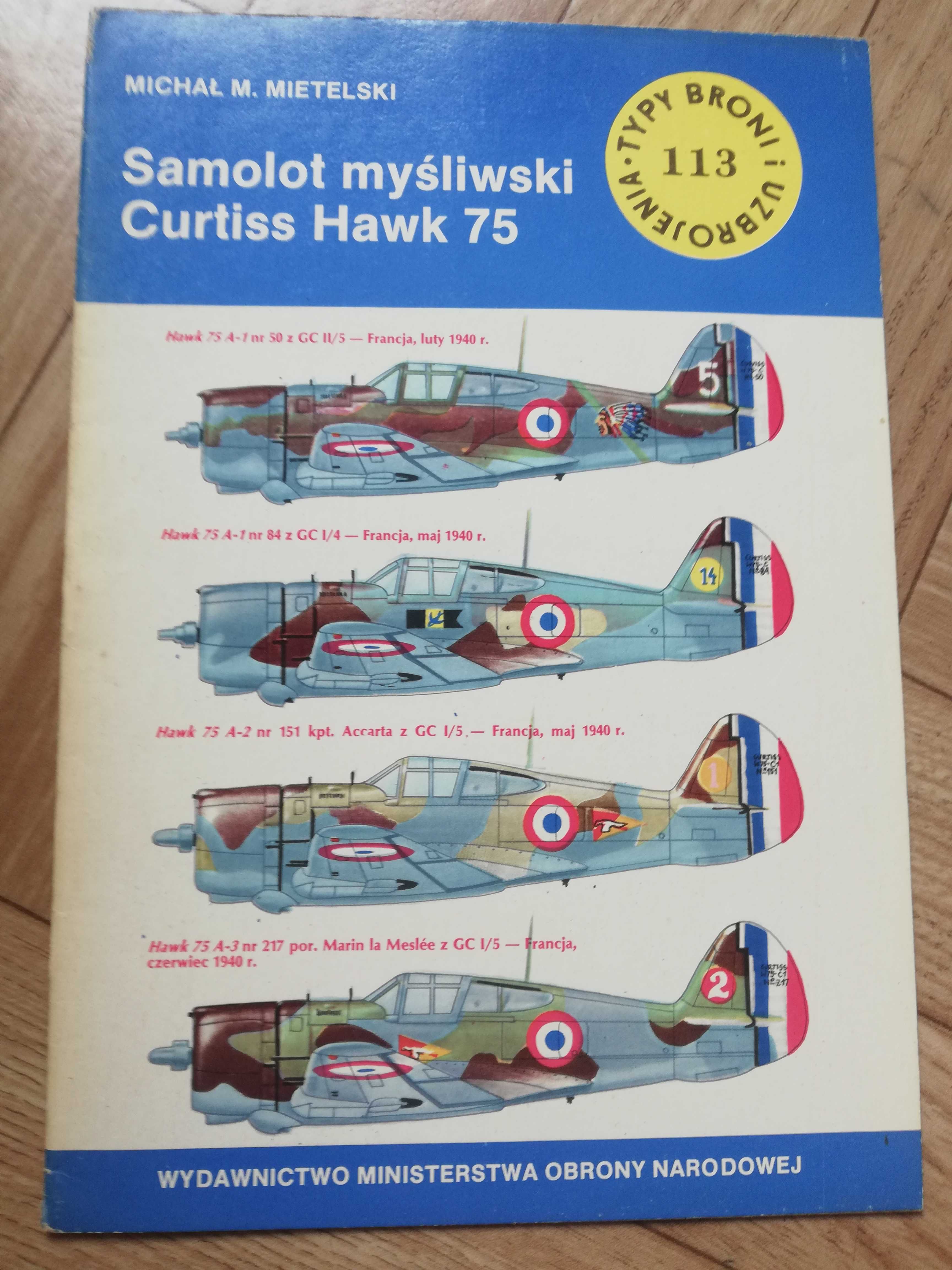 ksiazka: ,,Samolot mysliwski Curtiss Hawk 75"