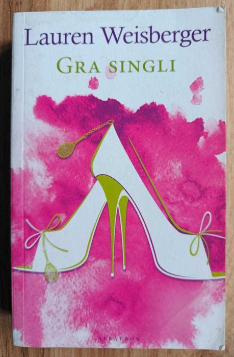 Gra singli – Lauren Weisberger - stan dobry