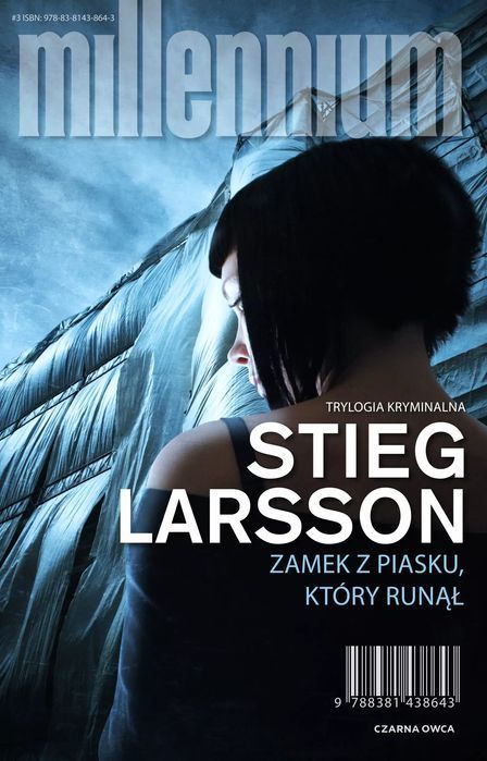 Millennium. Tom 3. Zamek Z Piasku, Który Runął