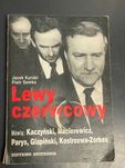Książka Lewy czerwcowy J.Kurski, P Semka