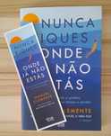 Livro Nunca Fiques Onde Já Não Estás