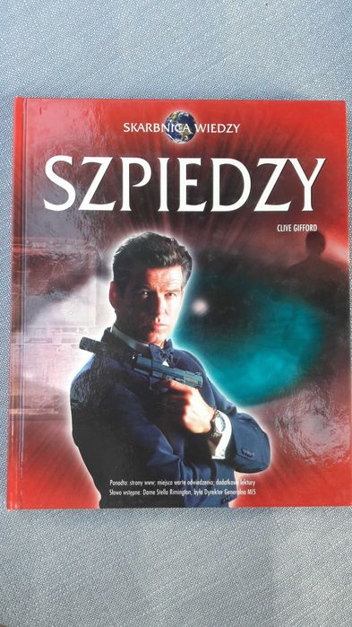 Szpieg Szpiedzy aut: Clive Gifford; sł. wst. S Rimington dyr. MI 5