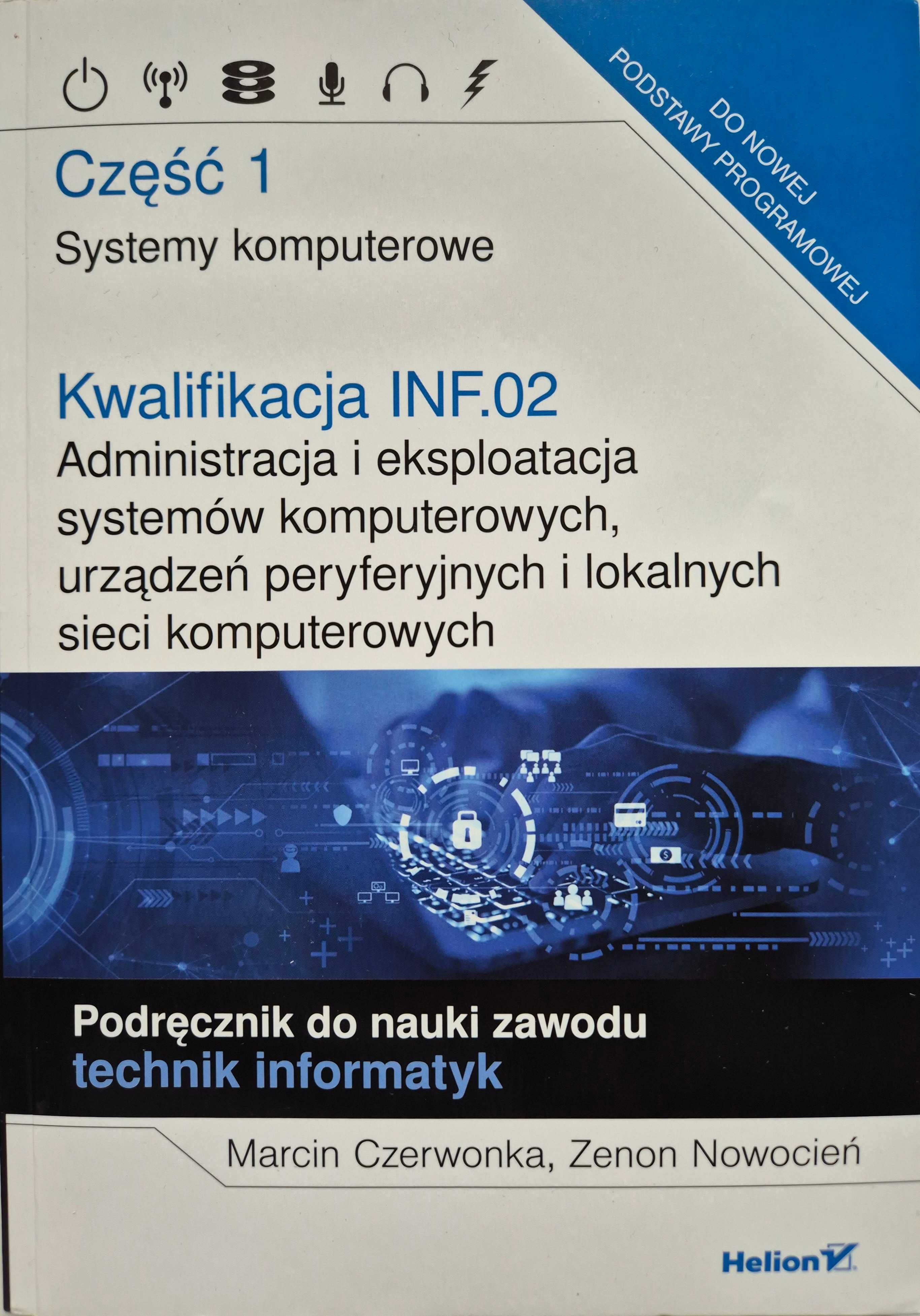 Naprawa i eksploatacja systemów komputerowych Część 2, INF.02