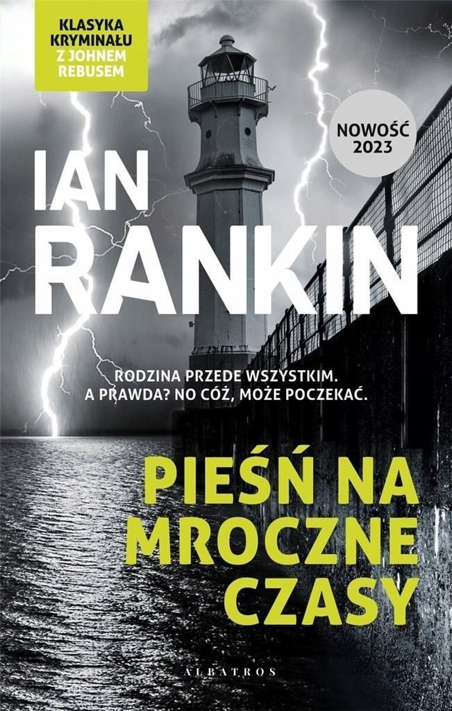 Inspektor Rebus T.23 Pieśń Na Mroczne Czasy