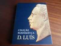 "COLEÇÃO NUMISMÁTICA D. LUÍS" - J S Salgado e José Miranda -1ª Ed 2014