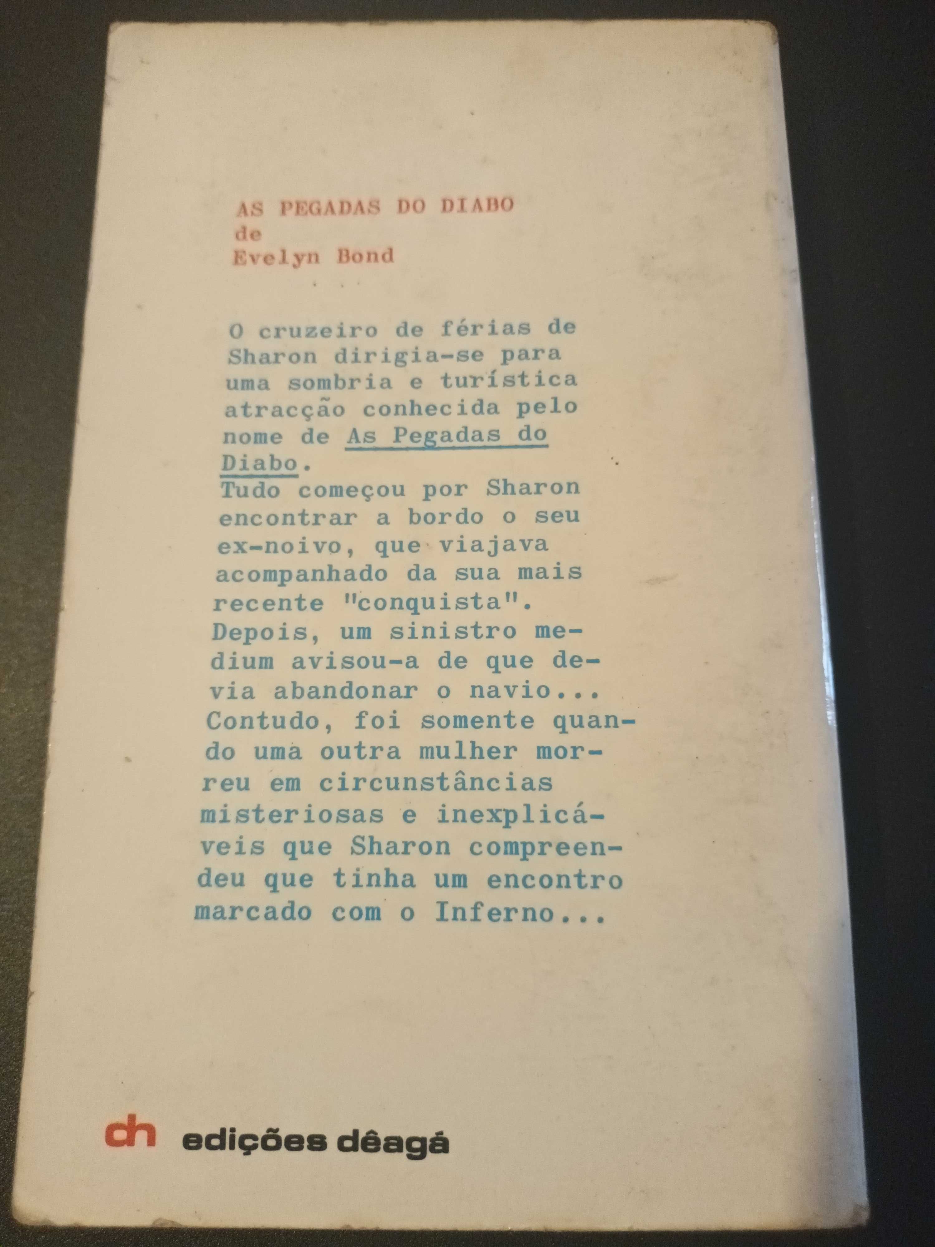 "Pegadas do Diabo" por Evelyn Bond