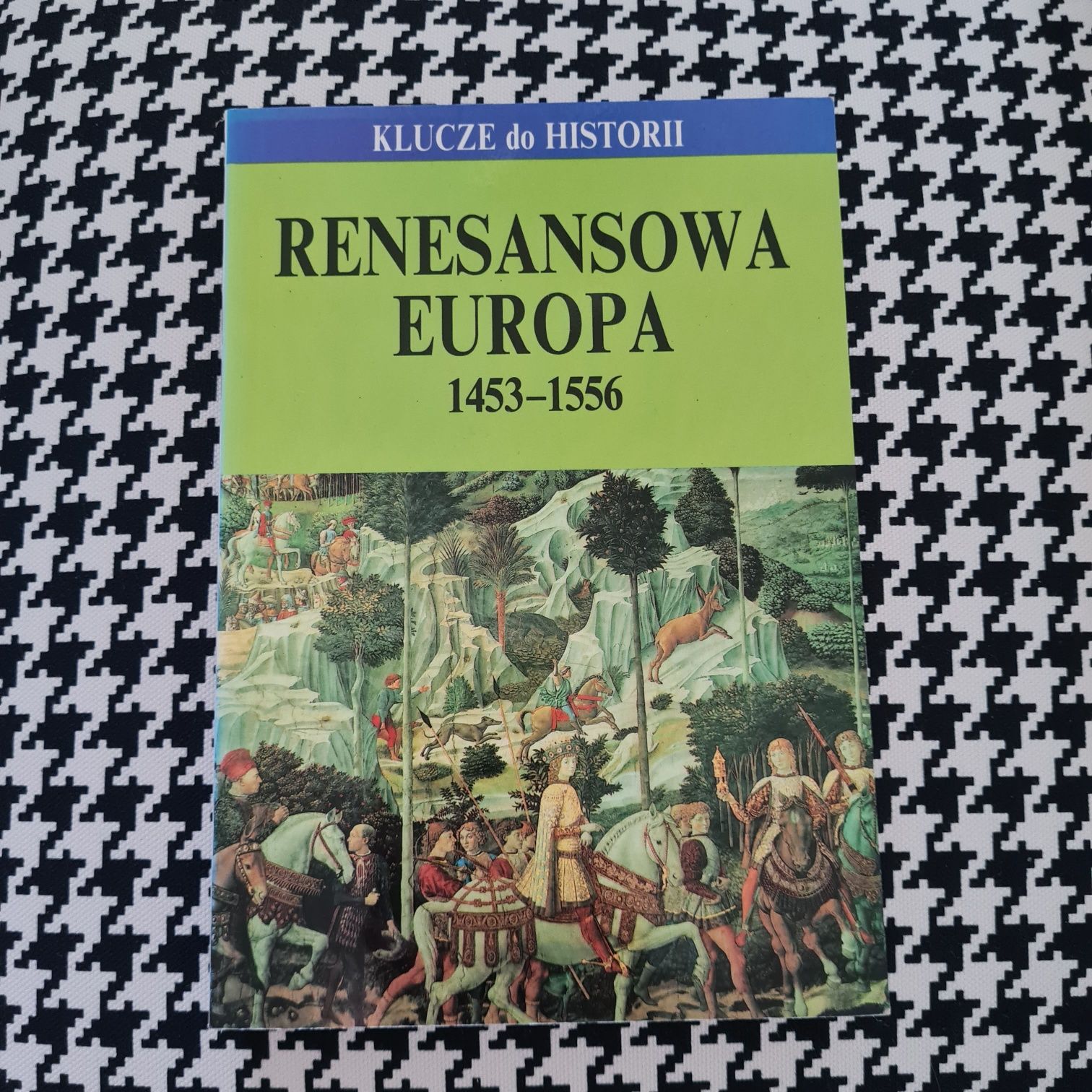 Renesansową Europa 1453/1556 Klucze do historii