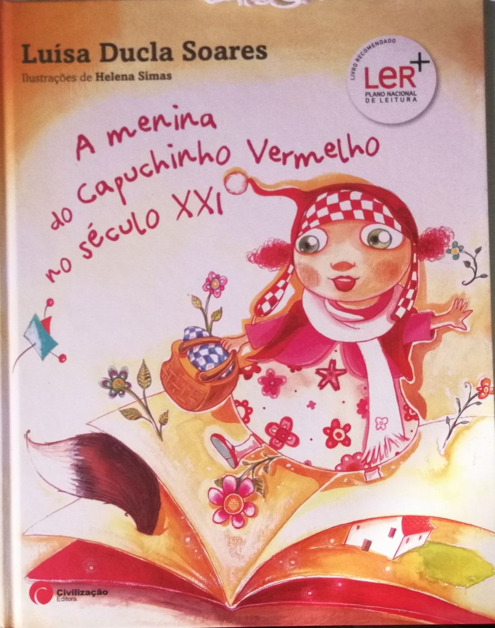 "A Menina do Capuchinho Vermelho no Século XXI", Luísa Ducla Soares