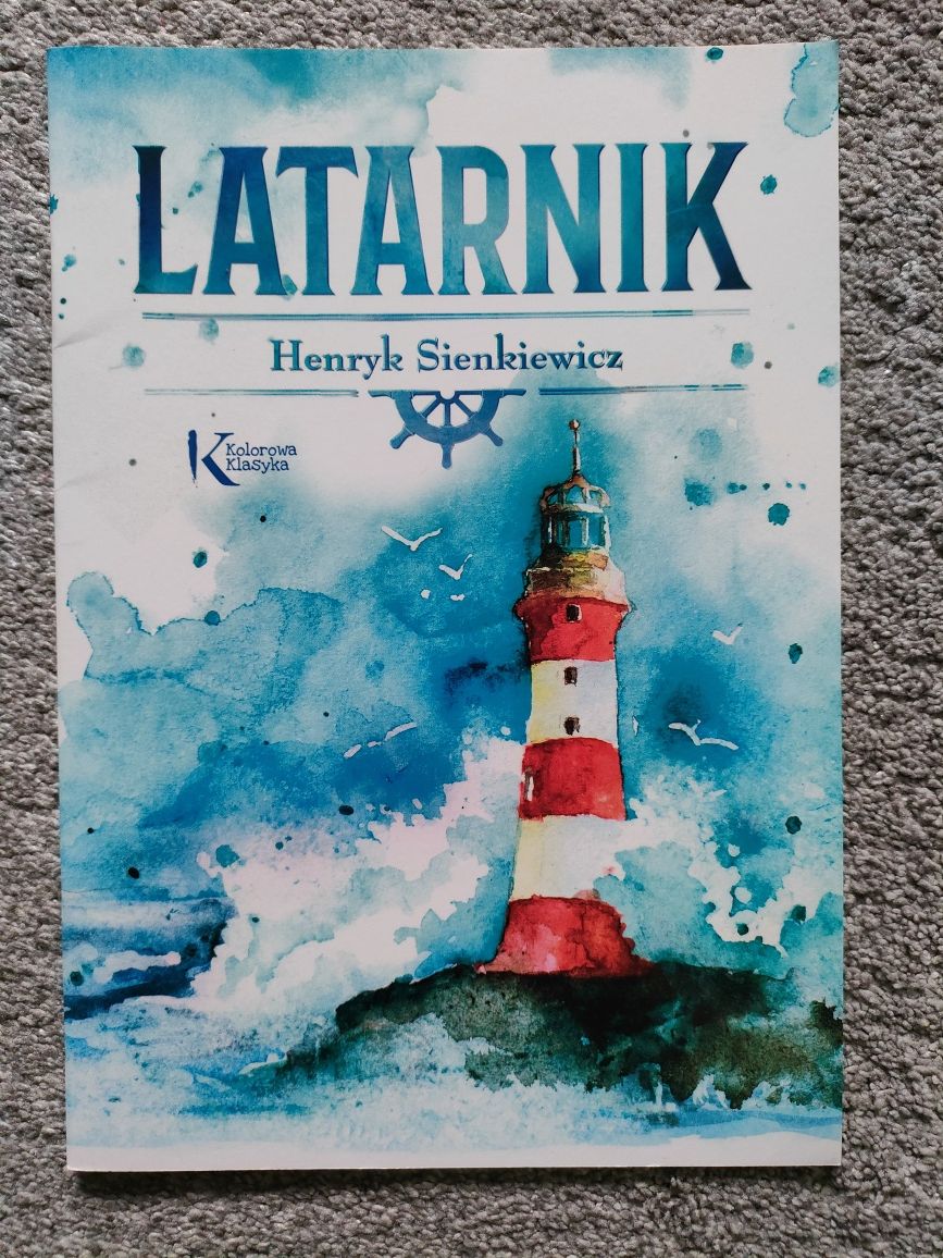 Henryk Sienkiewicz - "Latarnik"