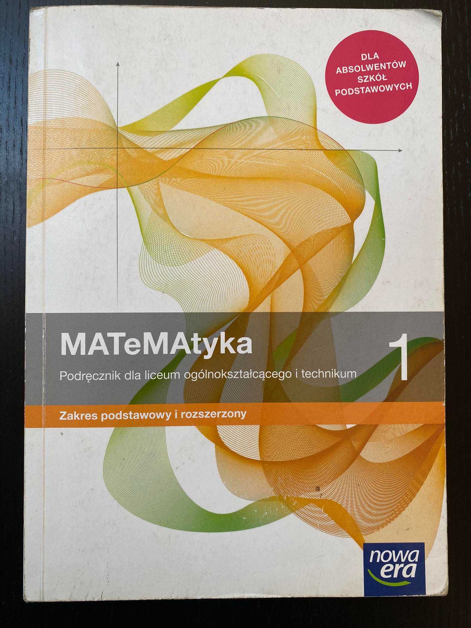 MATEMATYKA 1 (Podręcznik zakres podstawowy i rozszerzony)