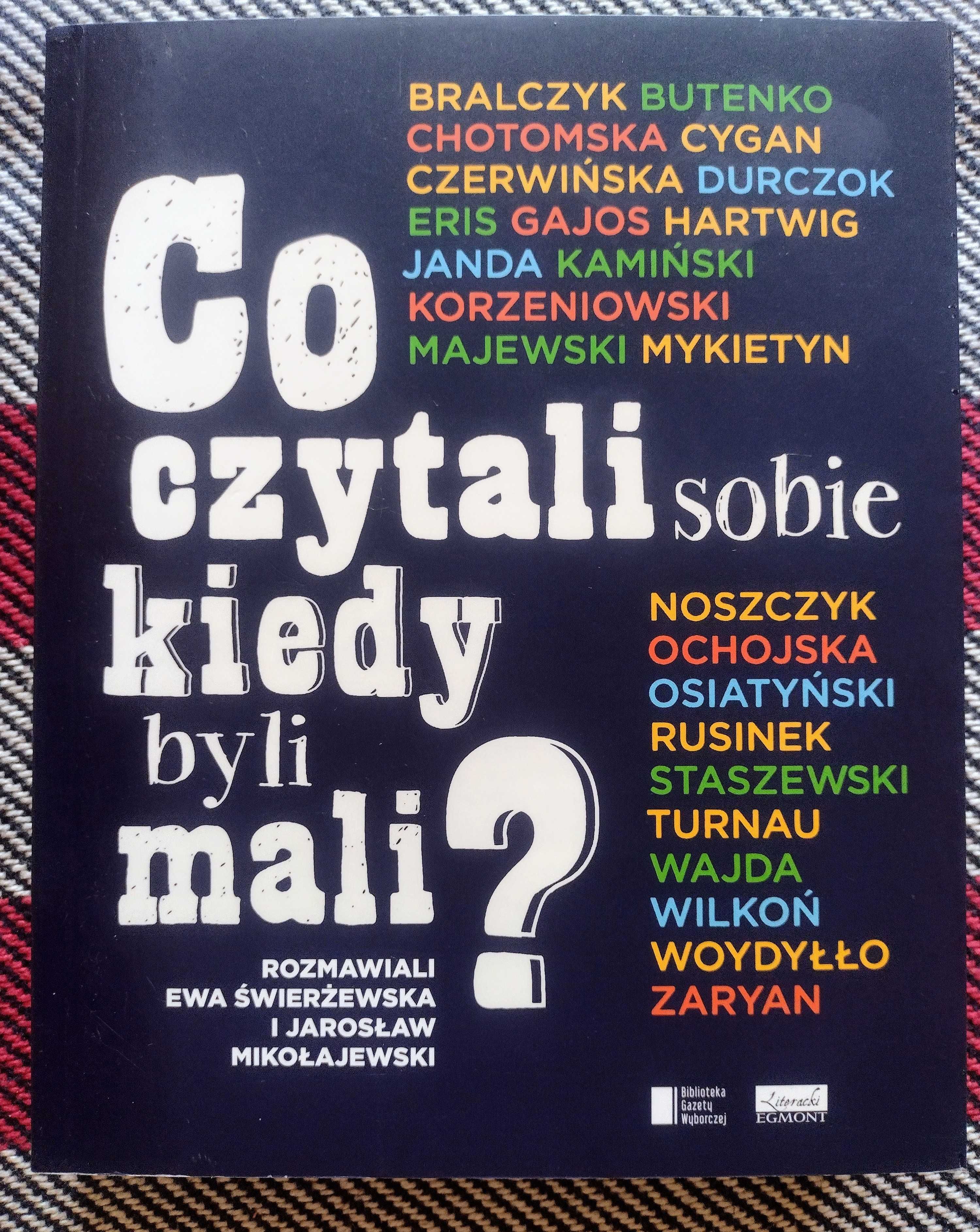 ,,Co czytali sobie kiedy byli mali?" Książka