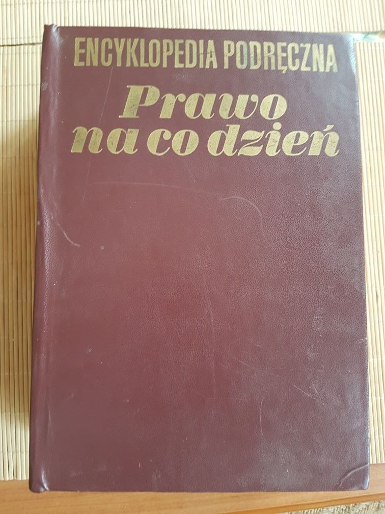 Encyklopedia Podręczna Prawo na co dzień Wiedza Powszechna