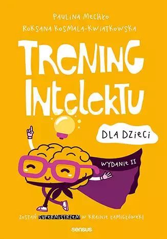 Trening intelektu dla dzieci. Sensus