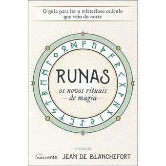 Runas: Os Novos Rituais de Magia, Jean de Blanchefort