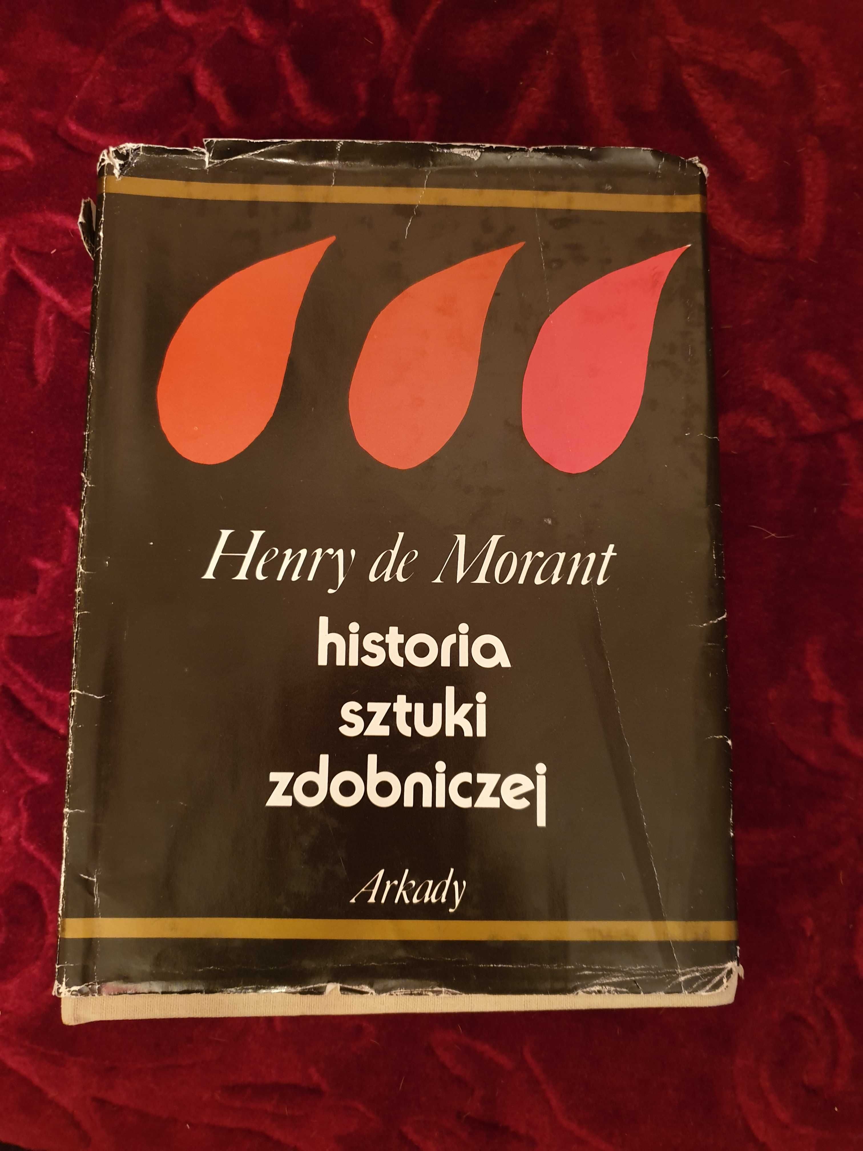 Historia sztuki zdobniczej H. De Morant