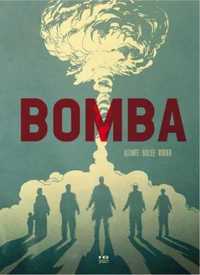 Bomba - Denis Rodier, Alcante, Laurent - Frederic Bollee