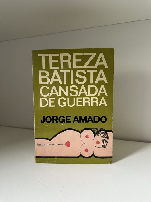 Tereza Batista cansada de guerra