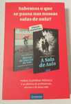 Pack de 2 livros: A sala de aula + Diário de uma sala de aula